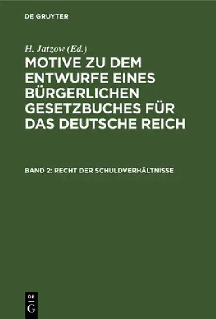 Recht Der Schuldverhältnisse by H. Jatzow