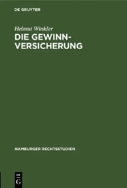 Die Gewinnversicherung by Helmut Winkler