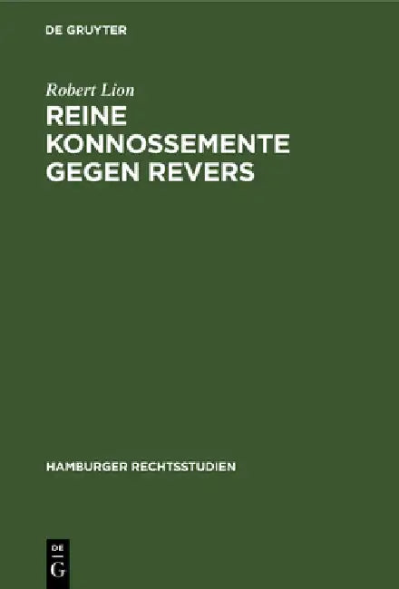 Reine Konnossemente Gegen Revers by Robert Lion