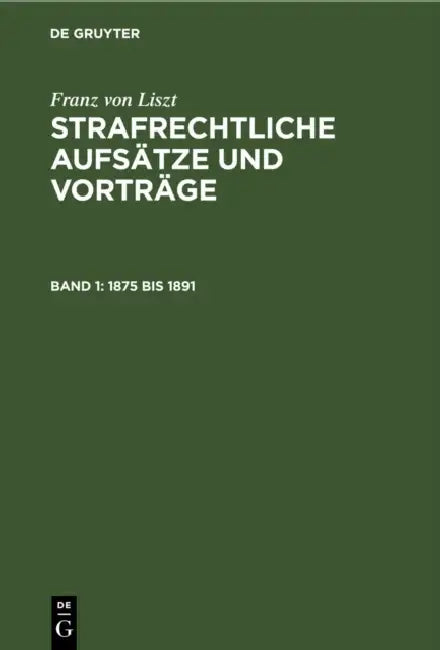 1875 Bis 1891 by Franz Von Liszt