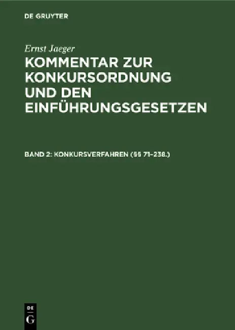 Konkursverfahren (§§ 71-238.) by Ernst Jaeger