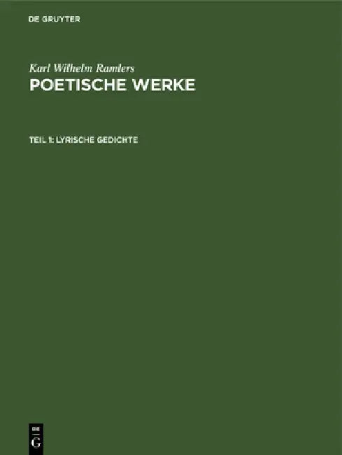 Lyrische Gedichte by Karl Wilhelm Ramler