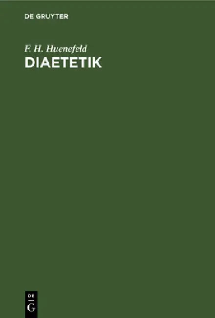 Diaetetik by F. H. Huenefeld