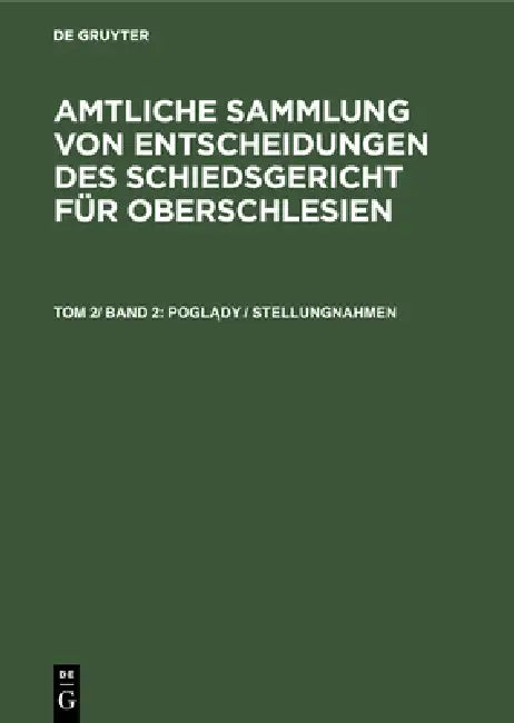 Poglądy / Stellungnahmen by Schiedsgericht Für Oberschlesien
