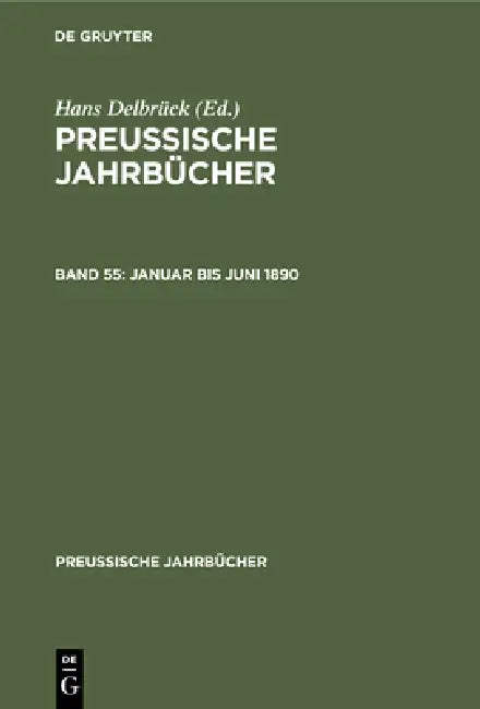 Januar Bis Juni 1890 by Hans Delbrück