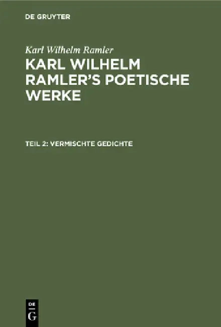 Vermischte Gedichte by Karl Wilhelm Ramler