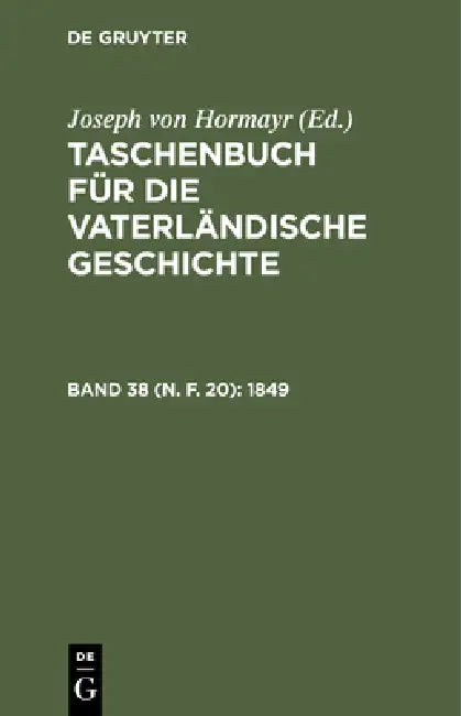 1849 by Joseph Von Hormayr
