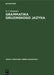 Grammatika Gruzinskogo Jazyka by B. T. Rudenko