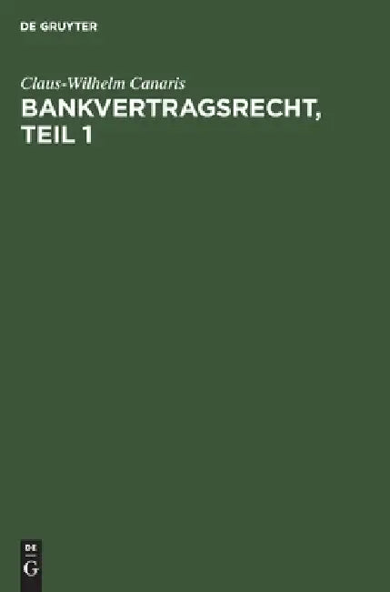 Bankvertragsrecht, Erster Teil by No Contributor