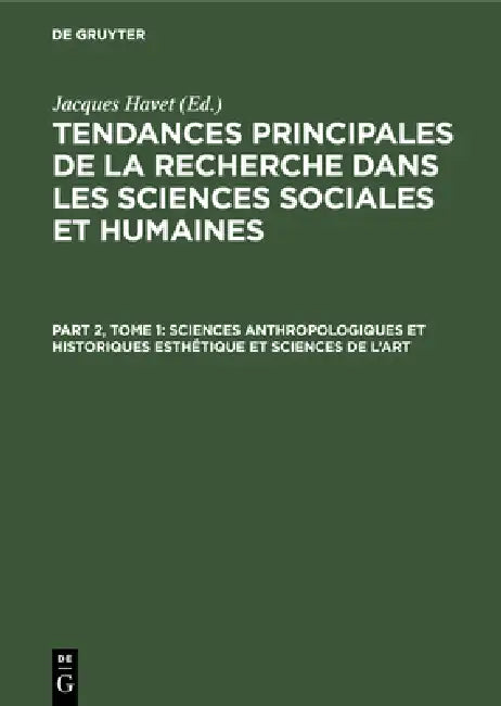 Sciences Anthropologiques Et Historiques Esthétique Et Sciences de l'Art by Jacques Havet