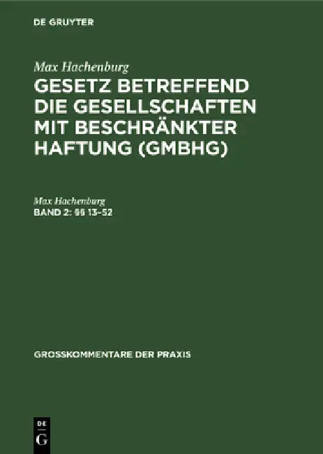 §§ 13-52 by Karl Hans Barz, Peter Behrens, Reinhard Goerdeler