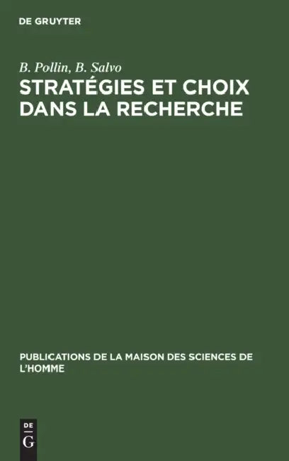 Stratégies Et Choix Dans La Recherche: Á Propos Des Travaux Sur Le Sommeil by G. Lemaine, M. Clémençon, A. Gomis