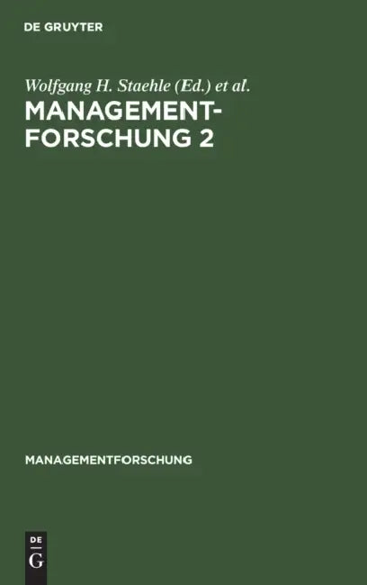 Managementforschung 2: [Thema: Flache Hierarchien Und Organisatorisches Lernen] by Wolfgang H. Staehle, Peter Conrad