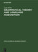 Grammatical Theory and Language Acquisition by Lydia White