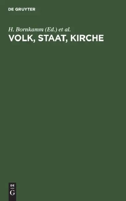 Volk, Staat, Kirche: Ein Lehrgang Der Theologischen Fakultät Gießen by E. Haenchen, L. Cordier, H. Bornkamm