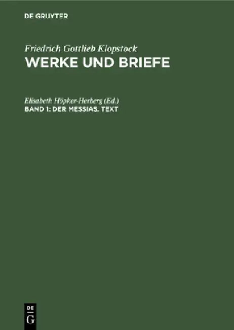 Der Messias. Text by Elisabeth Höpker-Herberg