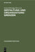 Gestaltung Und Organisationsgrenzen by Georg Schreyögg, Jörg Sydow