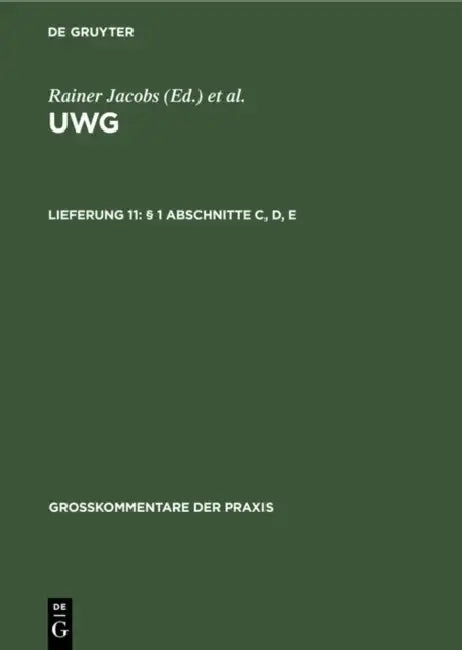 § 1 Abschnitte C, D, E by Wolfgang B. Schünemann, Helmut Köhler