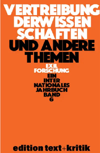 Vertreibung Der Wissenschaften Und Andere Themen by Thomas Koebner, Et Al, Lieselotte Maas