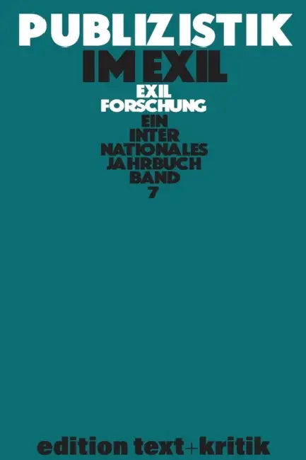 Publizistik Im Exil Und Andere Themen by Thomas Koebner, Lieselotte Maas