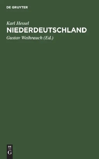 Niederdeutschland: Ein Anhang Für Die Mittelstufe Des Deutschen Lesebuches. Siebente, Sechste Und Fünfte Klasse Höherer Mädchenschulen by Karl Hessel, Gustav Weihrauch