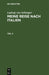 Ludwig Selbiger: Meine Reise Nach Frankreich in Den Jahren 1800 Und 1801. Teil 3 by Ludwig Selbiger
