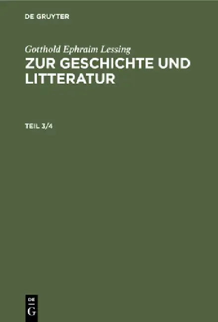 Dritter Beytrag. Vierter Beytrag by Gotthold Ephraim Lessing