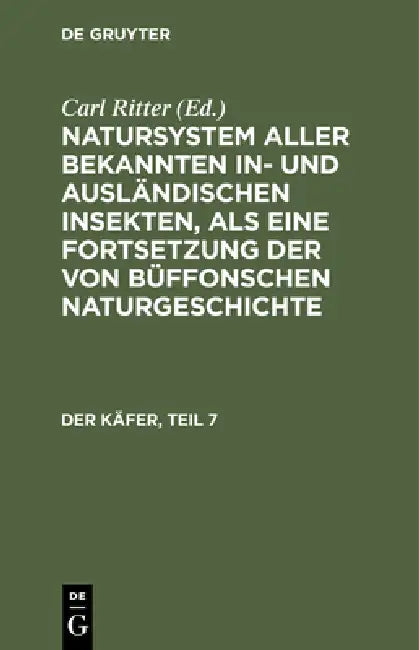 Der Käfer, Teil 7 by Carl Gustav Jablonsky, Johann Friedrich Wilhem Herbst, Carl Ritter