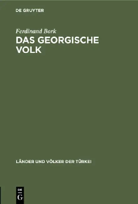 Das Georgische Volk by Ferdinand Bork