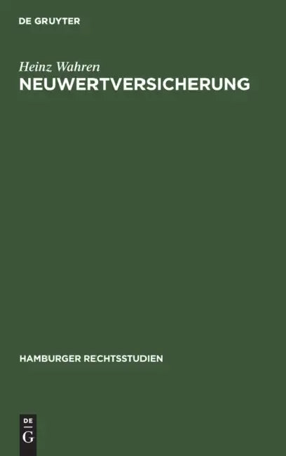 Neuwertversicherung by Heinz Wahren