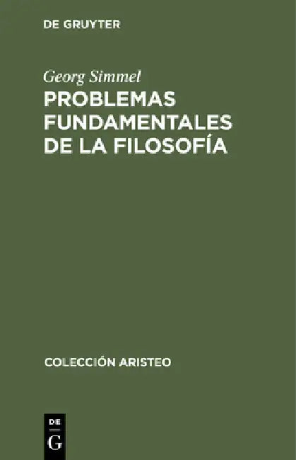 Problemas Fundamentales de la Filosofía by Georg Simmel