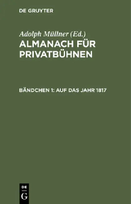Auf Das Jahr 1817 by Adolph Müllner