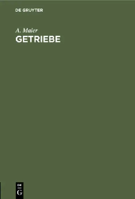 Getriebe by A. Maier