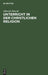 Unterricht in Der Christlichen Religion by Albrecht Ritschl