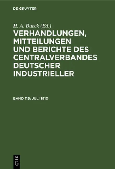 Juli 1910 by H. A. Bueck