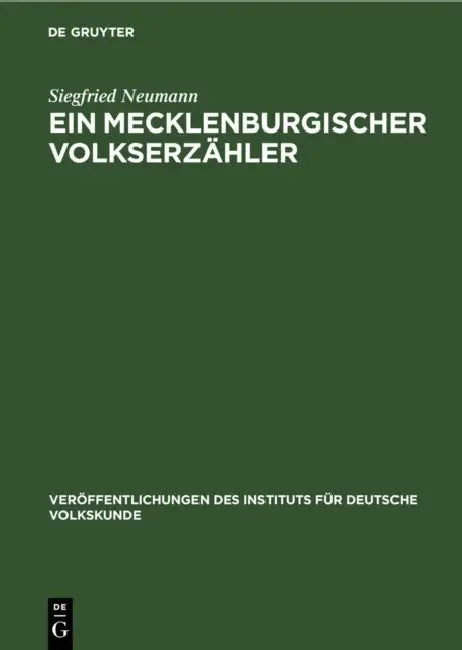 Ein Mecklenburgischer Volkserzähler: Die Geschichten Des August Rust by Siegfried Neumann