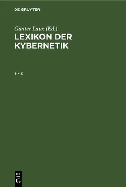 S - Z by Zentralinst Für Kybernetik U. Informatio, Günter Laux