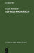 Alfred Andersch: Politisches Engagement Und Literarische Wirksamkeit by Ursula Reinhold