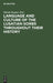 Language and Culture of the Lusatian Sorbs Throughout Their History by Martin Kasper, Iljia Moser