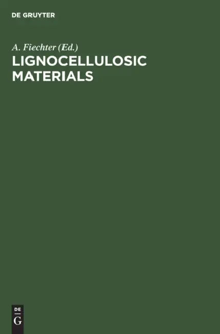 Lignocellulosic Materials by A. Fiechter