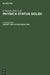 Subject and Author Index 1990: Physica Status Solidi (B) Basic Research, Volumes 157 to 162. Physica Status Solidi (A) Applied Research, Volumes 117 t by E. Gutsche