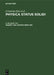 Subject and Author Index 1981: Physica Status Solidi (B), Volumes 103 to 108. Physica Status Solidi (A), Volumes 63 to 68 by E. Borchardt