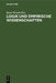 Logik Und Empirische Wissenschaften: Beiträge Deutscher Und Sowjetischer Philosophen Und Logiker by Horst Wessel, Wolf Kummer, Klaus Wuttich