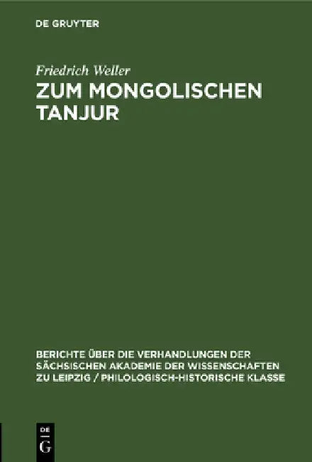 Zum Mongolischen Tanjur by Friedrich Weller