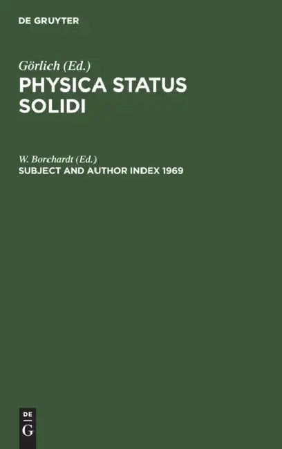 Subject and Author Index 1969: Volumes 16-30, 1966-1968 by W. Borchardt