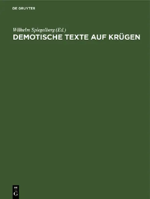 Demotische Texte Auf Krügen by Wilhelm Spiegelberg