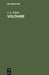Voltaire: Lustspiel in Fünf Akten by J. L. Klein