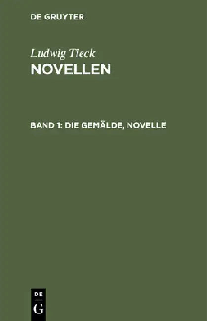 Die Gemälde, Novelle by Ludwig Tieck