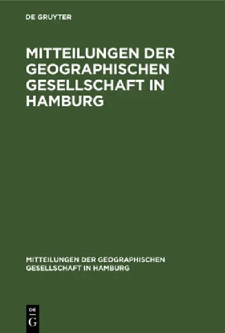 Mitteilungen Der Geographischen Gesellschaft in Hamburg by E. Obst, E. Kremer