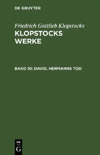 David. Hermanns Tod by Friedrich Gottlieb Klopstocks